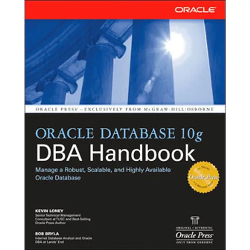 ORACLE DATABASE 10G DBA HANDBOOK