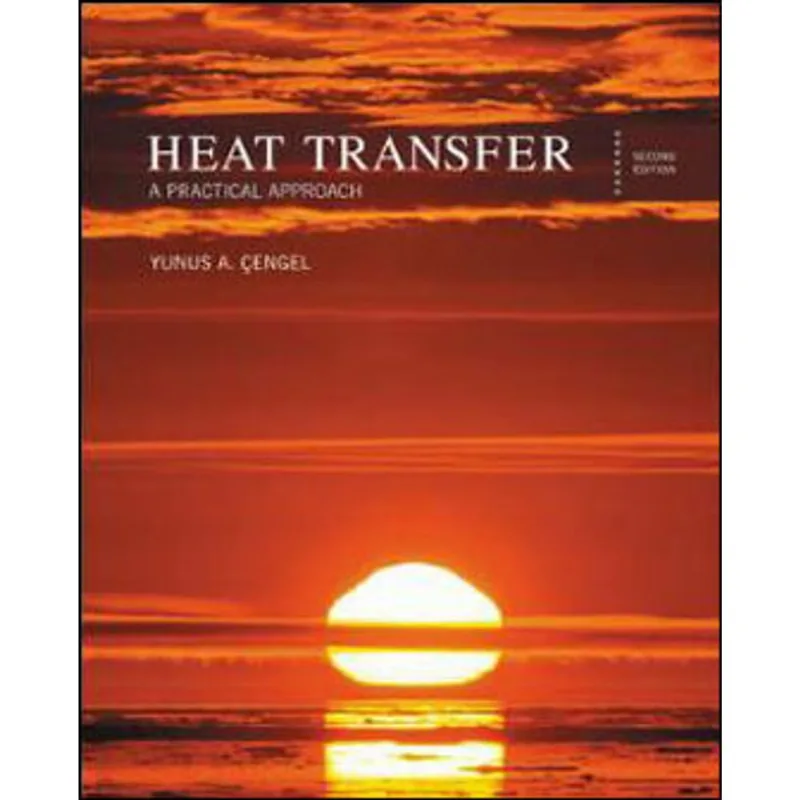 HEAT AND MASS TRANSFER A PRACTICAL APPROACH