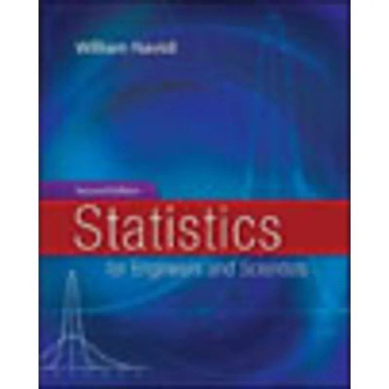 STATISTICS FOR ENGINEERS AND SCIENTISTS