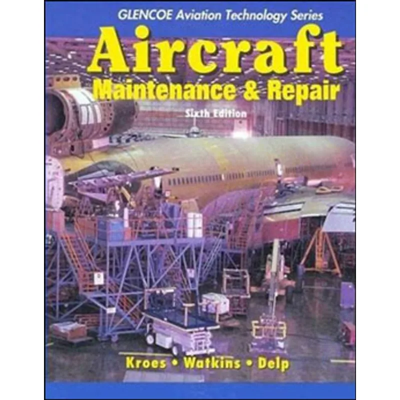 AIRCRAFT MAINTENANCE AND REPAIR WITH STUDY GUIDE