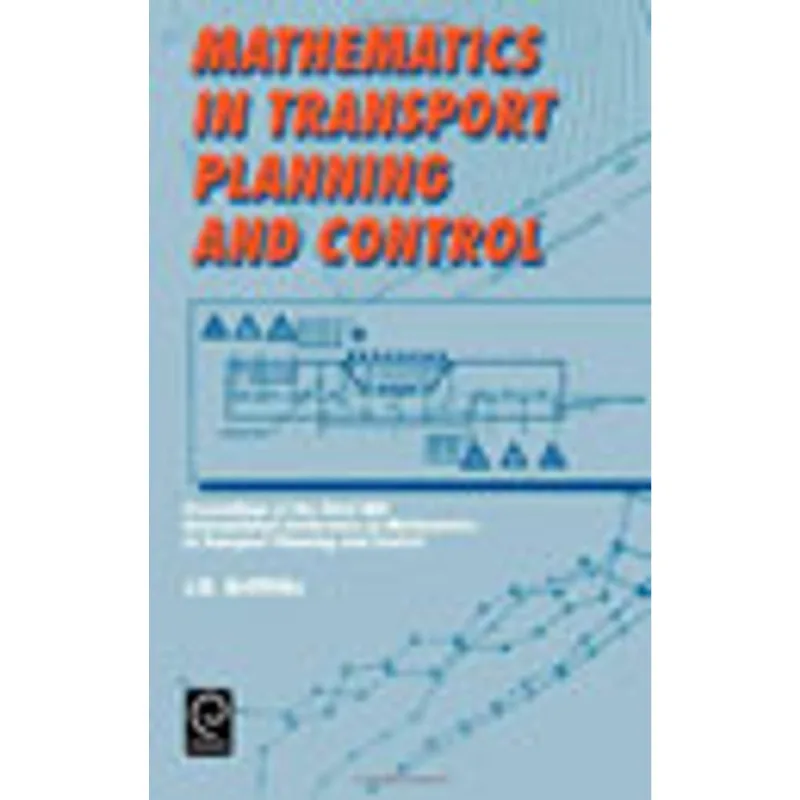 MATHEMATICS IN TRANSPORT PLANNING AND CONTROL