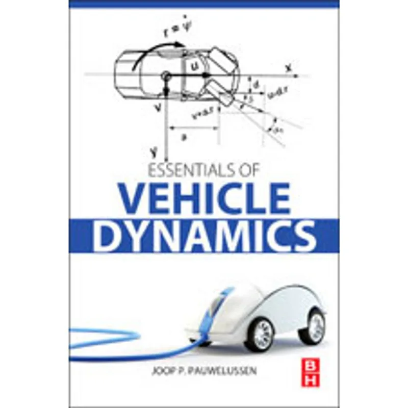 ESSENTIALS OF VEHICLE DYNAMICS