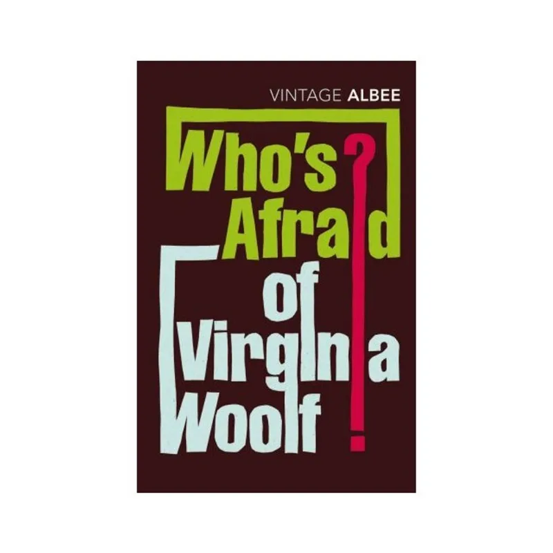 WHO'S AFRAID OF VIRGINIA WOOLF