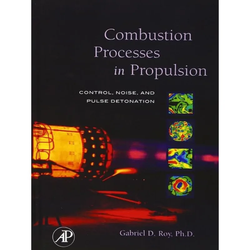 COMBUSTION PROCESSES IN PROPULSION
