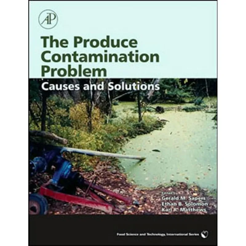 PRODUCE CONTAMINATION PROBLEM, THE