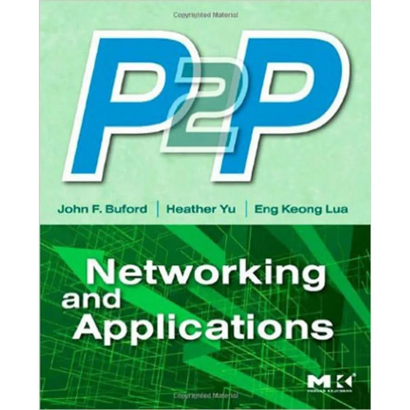 P2P NETWORKING AND APPLICATIONS