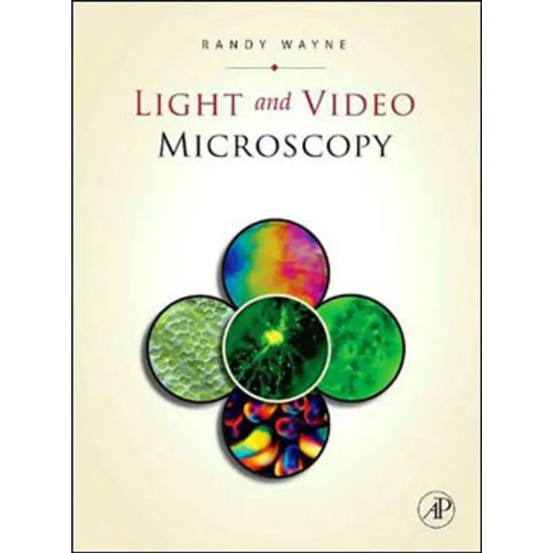 LIGHT AND VIDEO MICROSCOPY