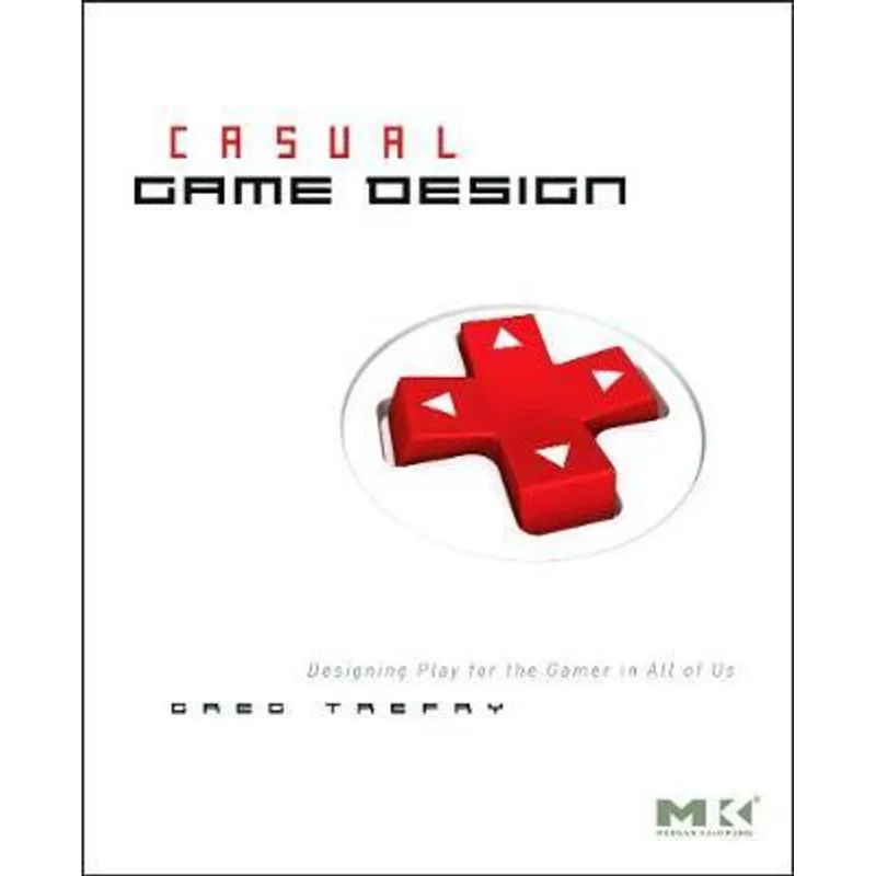 CASUAL GAME DESIGN