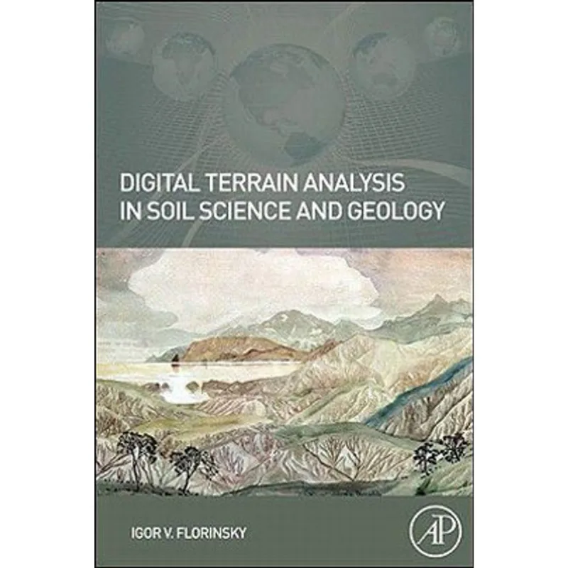 DIGITAL TERRAIN ANALYSIS IN SOIL SCIENCE AND GEOLOGY