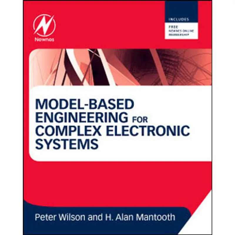 MODEL-BASED ENGINEERING FOR COMPLEX ELECTRONIC SYSTEMS