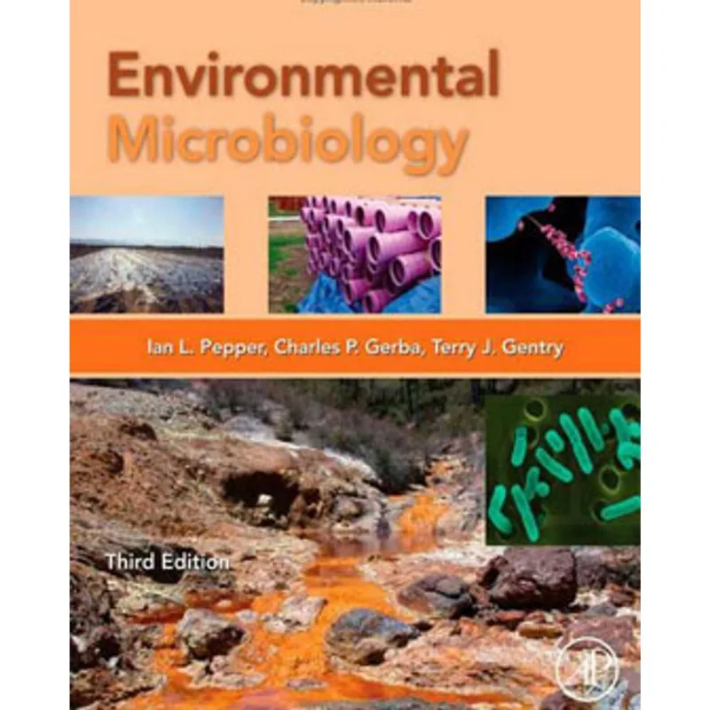 ENVIRONMENTAL MICROBIOLOGY - THIRD EDITION