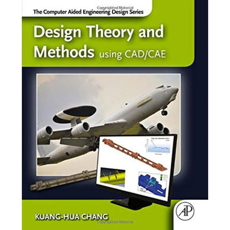 DESIGN THEORY AND METHODS USING CAD/CAE