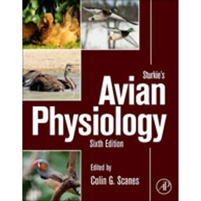 STURKIE'S AVIAN PHYSIOLOGY