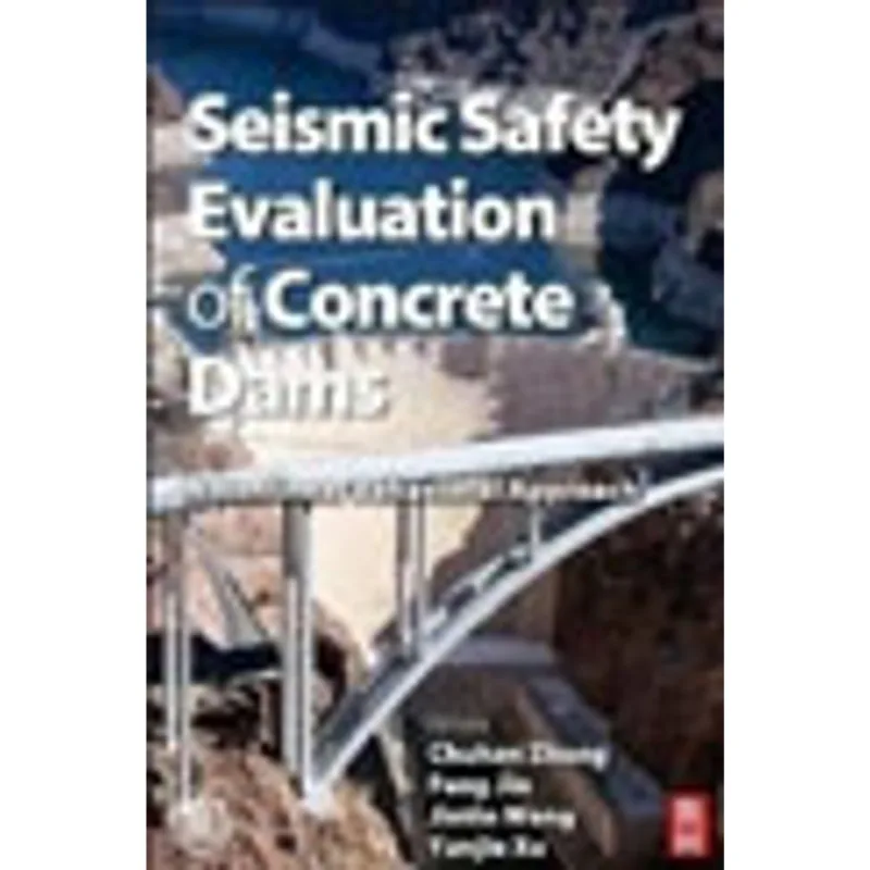 SEISMIC SAFETY EVALUATION OF CONCRETE DAMS