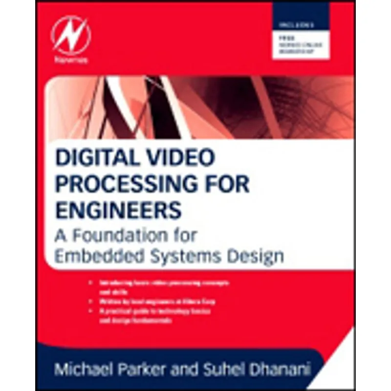 DIGITAL VIDEO PROCESSING FOR ENGINEERS