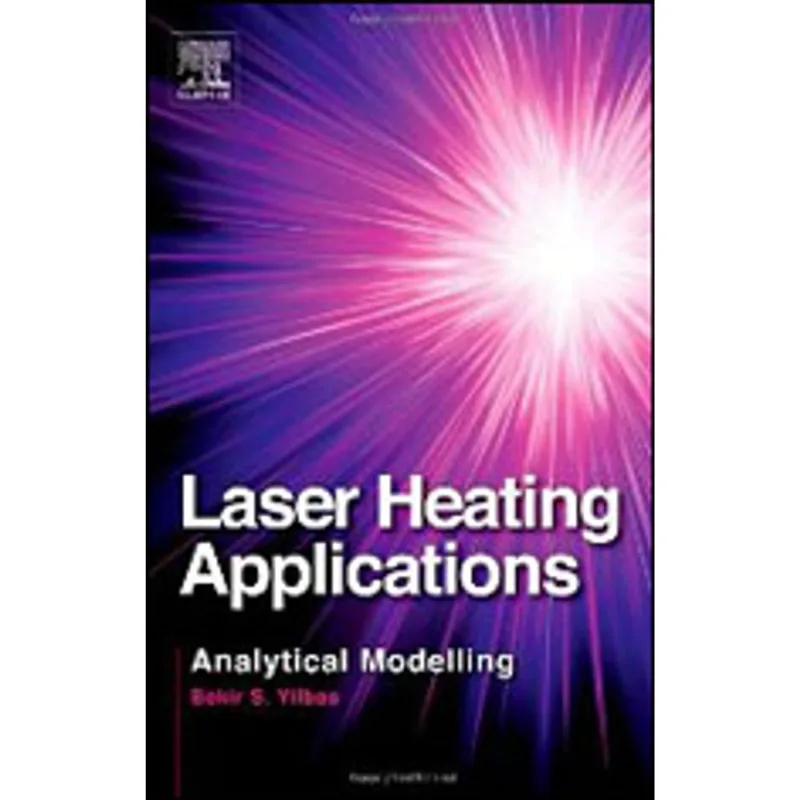 LASER HEATING APPLICATIONS - ANALYTICAL MODELLING