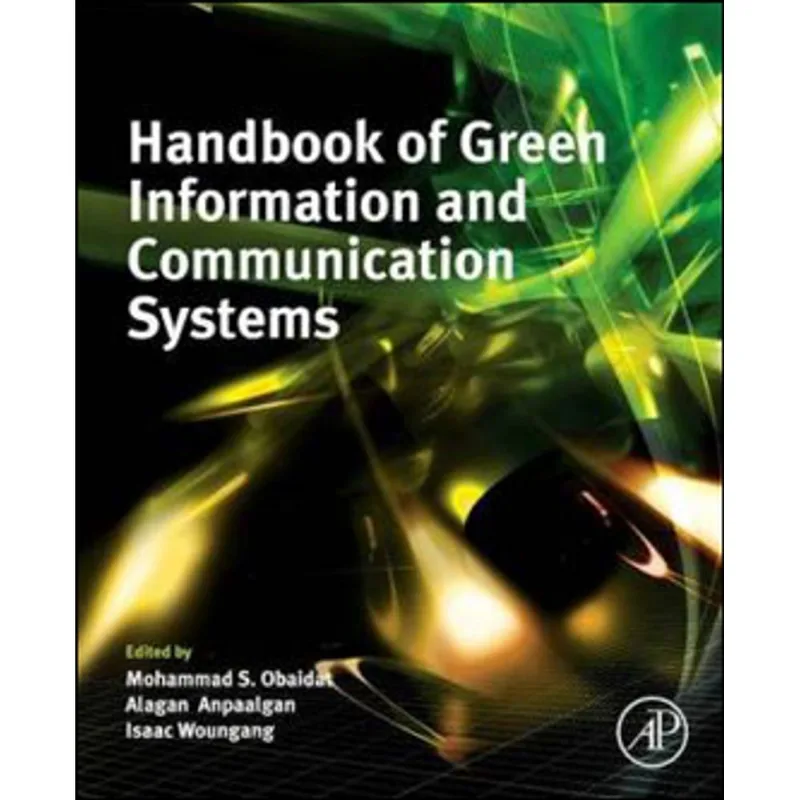 HANDBOOK OF GREEN INFORMATION AND COMMUNICATION SYSTEMS