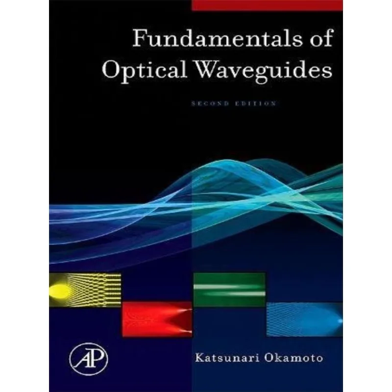 FUNDAMENTALS OF OPTICAL WAVEGUIDES