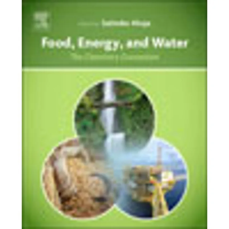 FOOD, ENERGY, AND WATER
