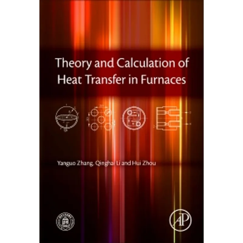THEORY AND CALCULATION OF HEAT TRANSFER IN FURNANCES