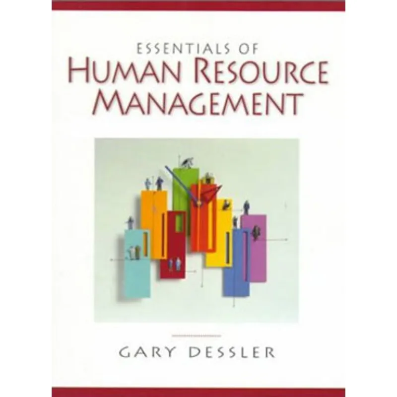 ESSENTIALS OF HUMAN RESOURCE MNGT - 1E
