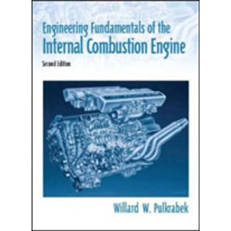 ENGINEERING FUNDAMENTALS OF THE INTERNAL COMBUSTION ENGINE