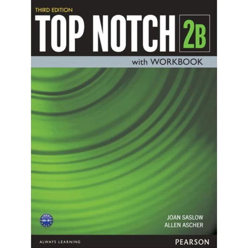 TOP NOTCH 2B - STUDENT'S BOOK WITH WORKBOOK - THIRD EDITION