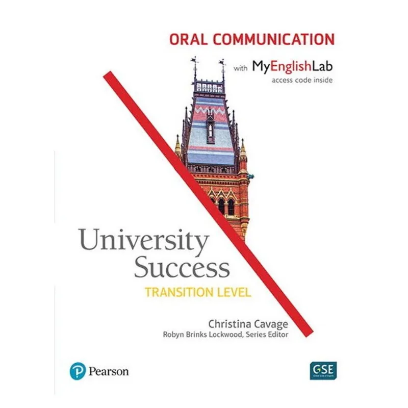 UNIVERSITY SUCCESS 1EDT TRANSITION ORAL COMMUNICATION STUDENT S BOOK WITH MYENGLISHLAB