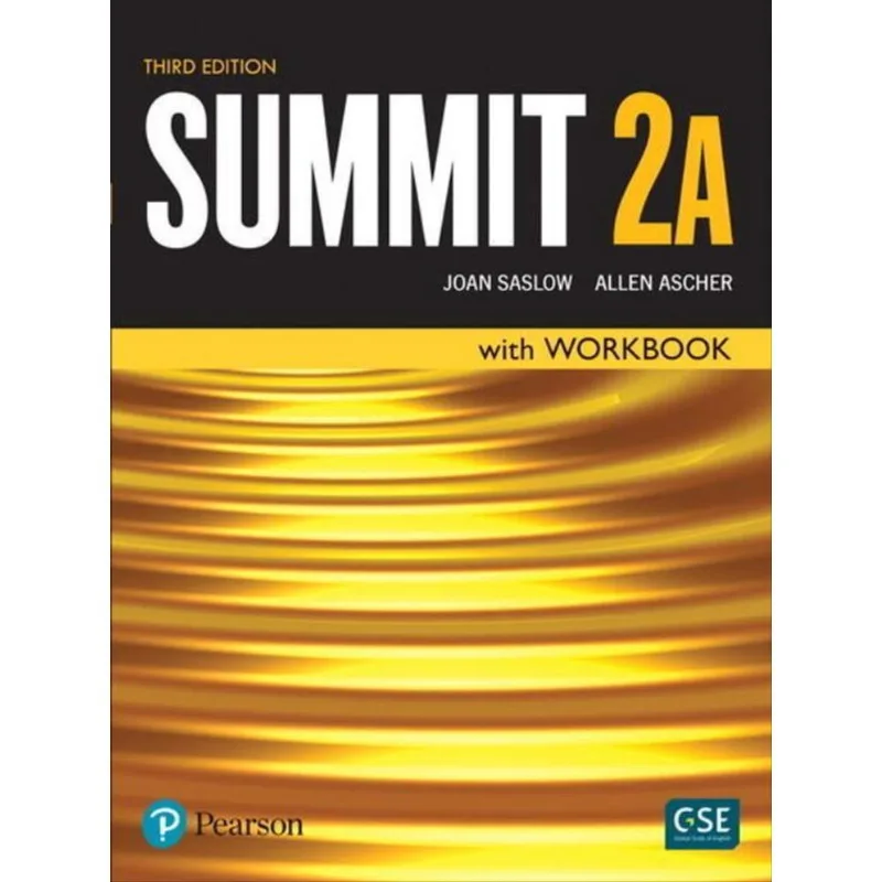 SUMMIT 2A - STUDENT'S BOOK AND WORKBOOK - THIRD EDITION