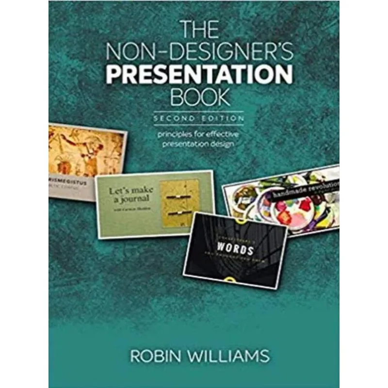 NON-DESIGNER'S PRESENTATION BOOK, THE