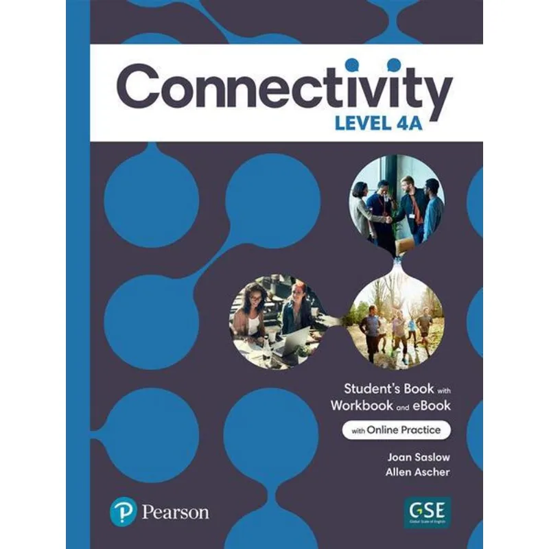 CONNECTIVITY LEVEL 4 STUDENT S BOOK/WORKBOOK WITH ONLINE PRACTICE & EBOOK - SPLIT A