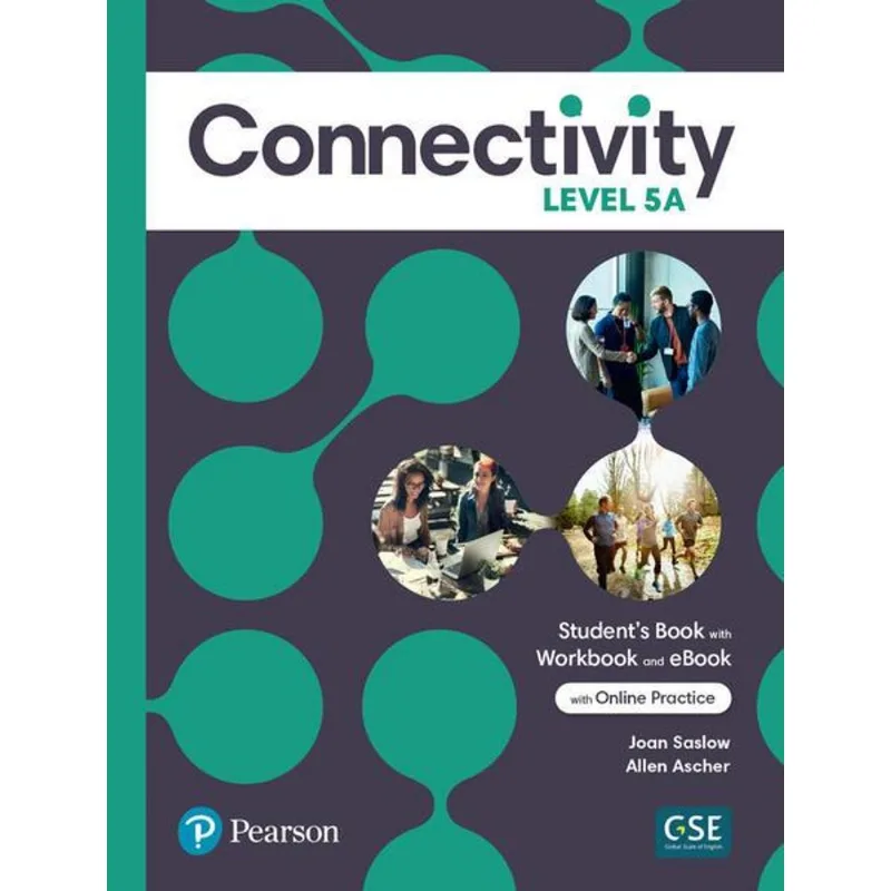 CONNECTIVITY LEVEL 5 STUDENT S BOOK/WORKBOOK WITH ONLINE PRACTICE & EBOOK - SPLIT A