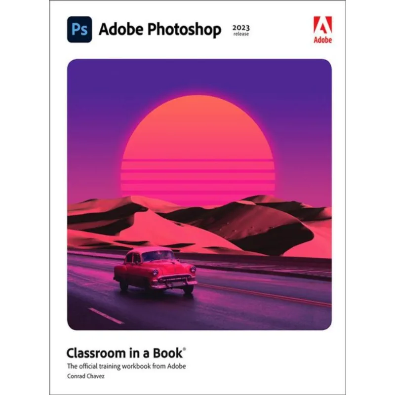 ADOBE PHOTOSHOP CLASSROOM IN A BOOK