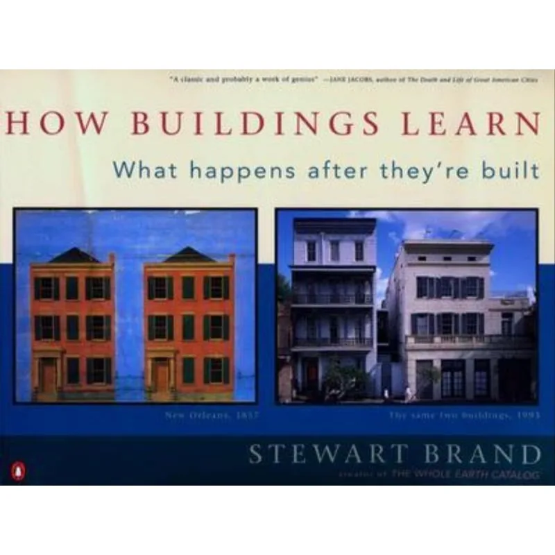 HOW BUILDINGS LEARN