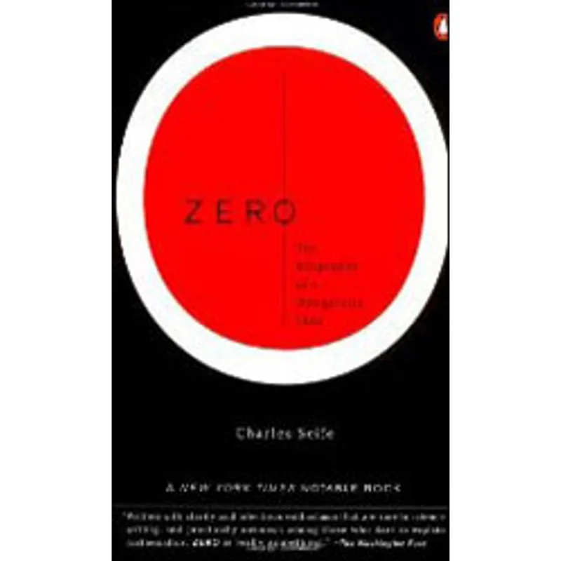 ZERO - THE BIOGRAPHY OF A DANGEROUS IDEA