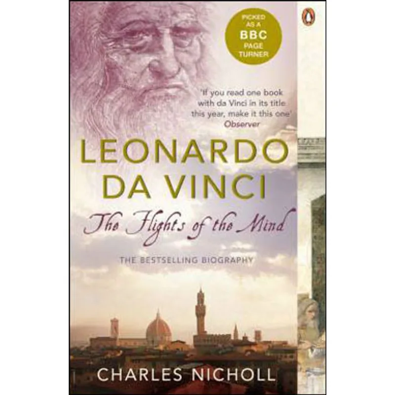 LEONARDO DA VINCI - THE FLIGHTS OF THE MIND