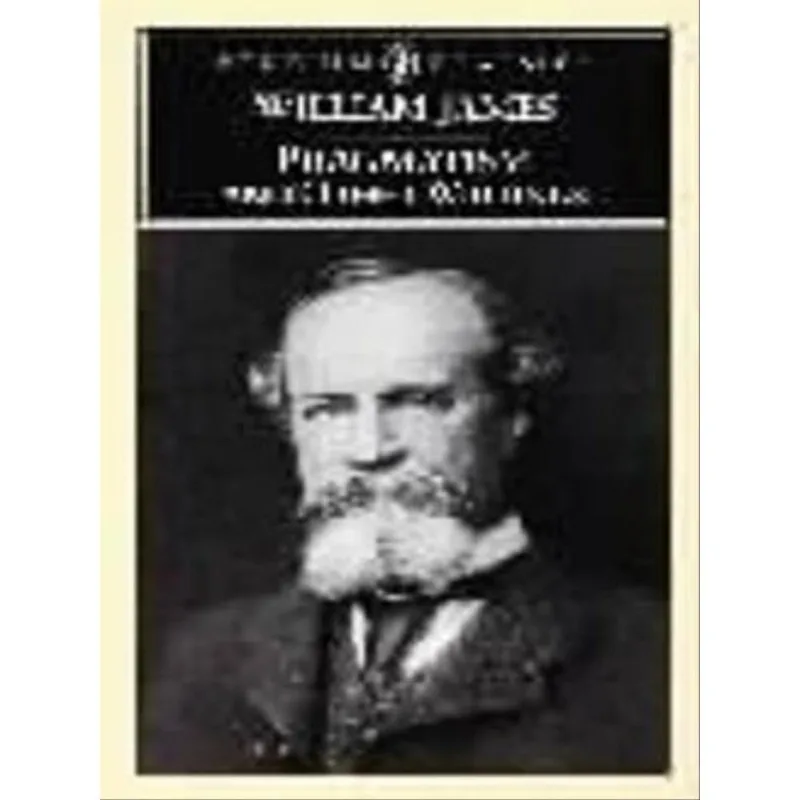 PRAGMATISM AND OTHER WRITINGS