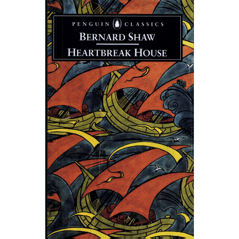 HEARTBREAK HOUSE