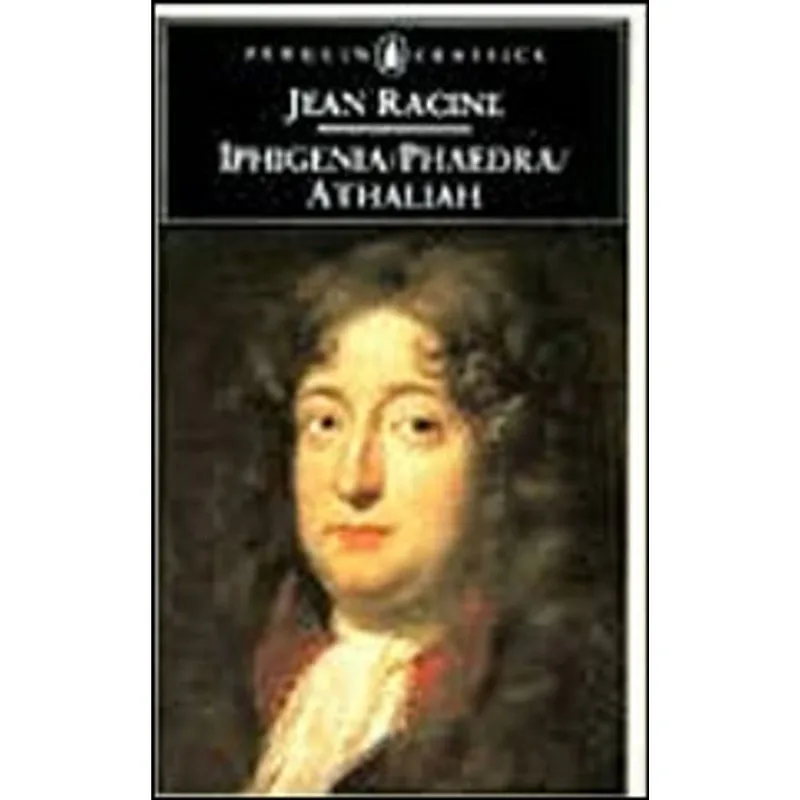 IPHIGENIA PHAEDRA ATHALIAH