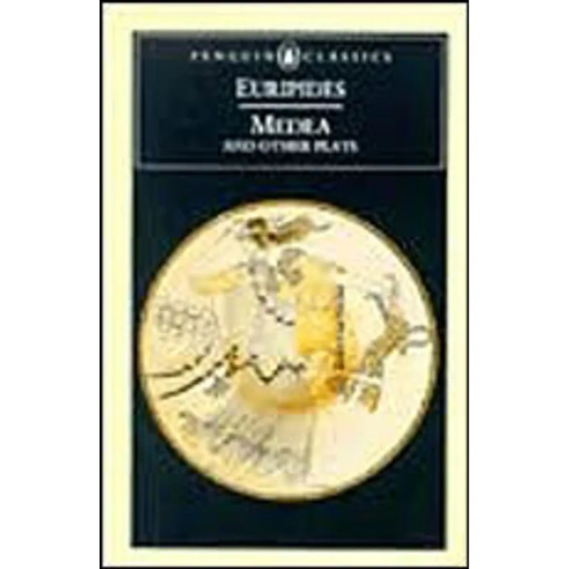 MEDEA AND OTHER PLAYS