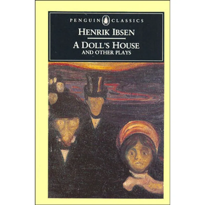 DOLL'S HOUSE AND OTHER PLAYS, A