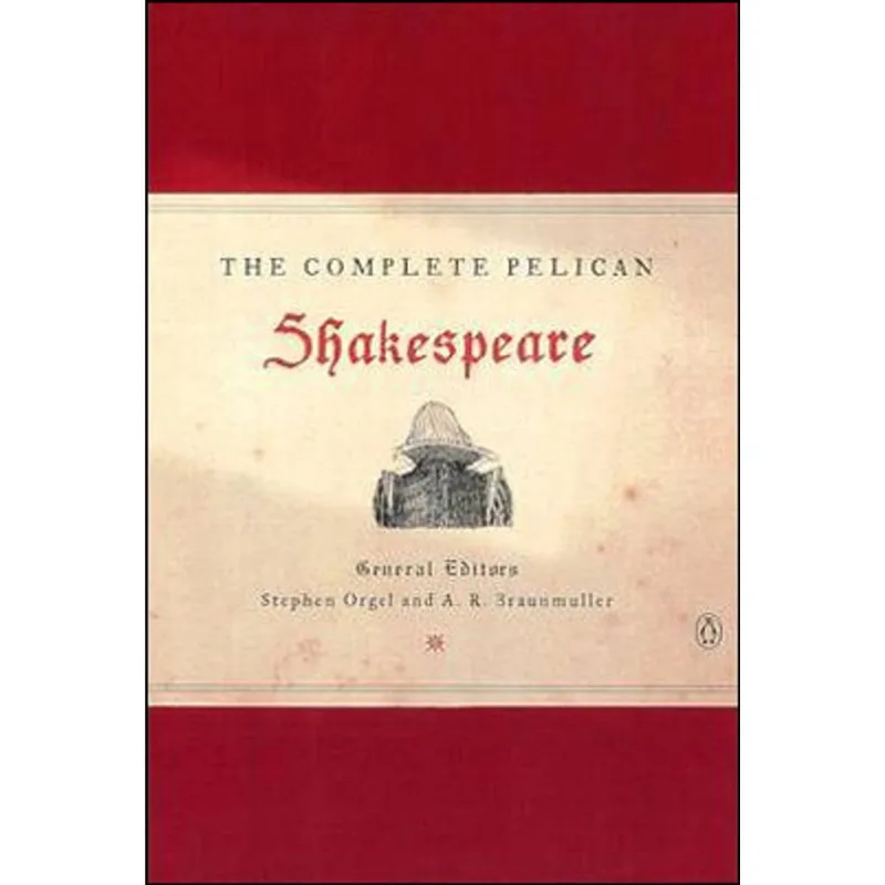 COMPLETE PELICAN SHAKESPEARE, THE