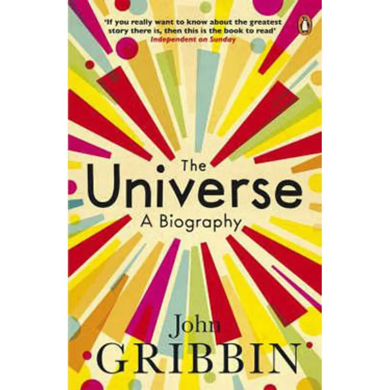 UNIVERSE, THE - A BIOGRAPHY