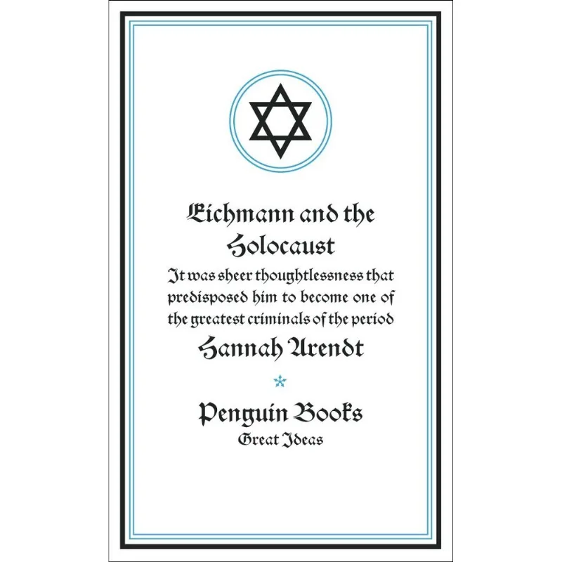 EICHMANN AND THE HOLOCAUST