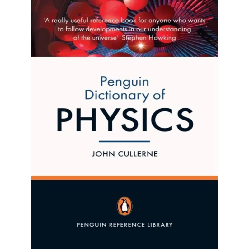 PENGUIN DICTIONARY OF PHYSICS