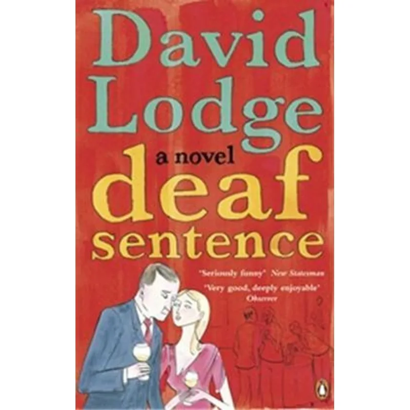 Deaf Sentence - a Novel