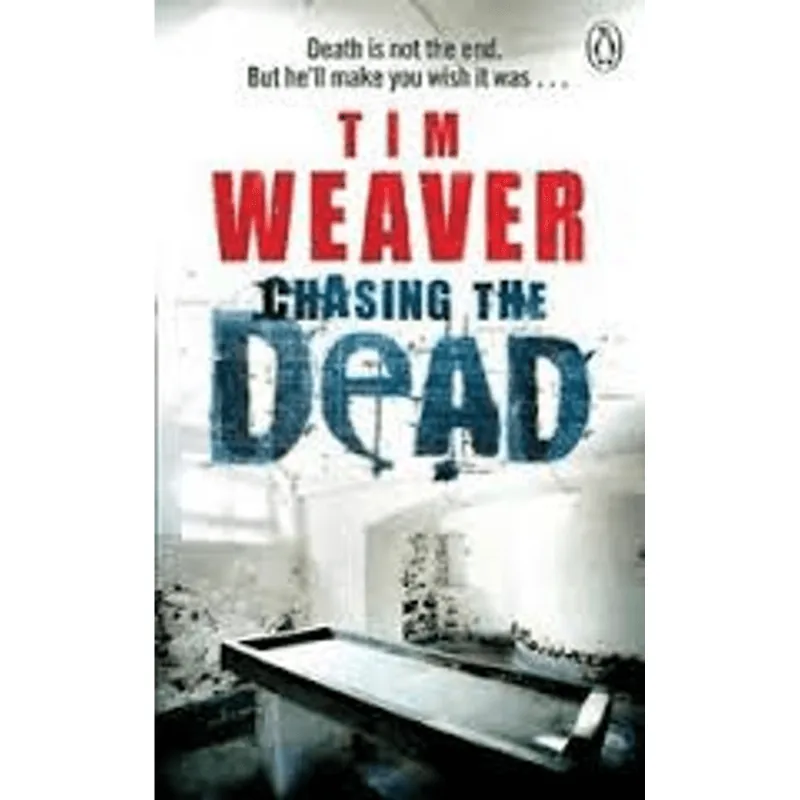 Chasing The Dead