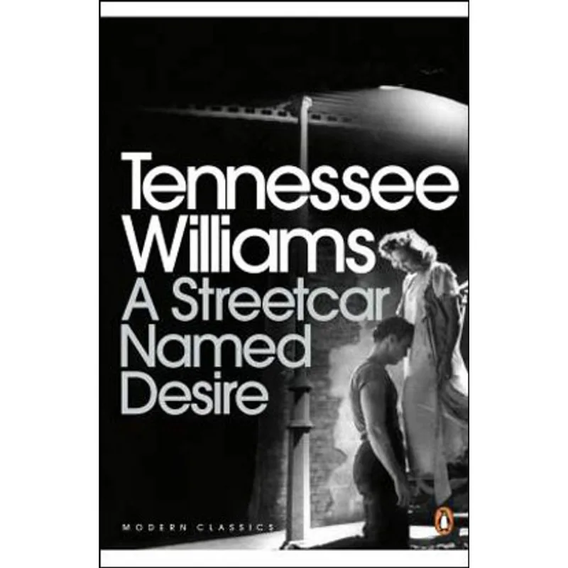 STREETCAR NAMED DESIRE, A