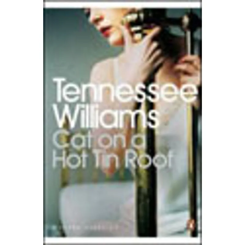 CAT ON A HOT TIN ROOF