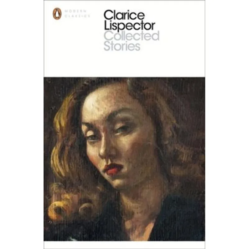 Complete Stories - Clarice Lispector